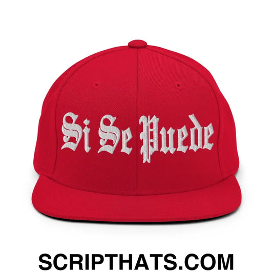 Si Se Puede Old English Snapback Hat Red