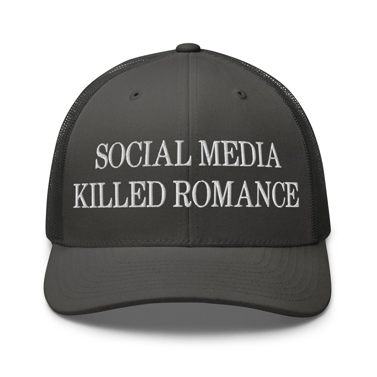 Social Media Killed Romance Embroidered Mesh Trucker Hat Charcoal