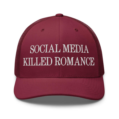 Social Media Killed Romance Embroidered Mesh Trucker Hat Cranberry