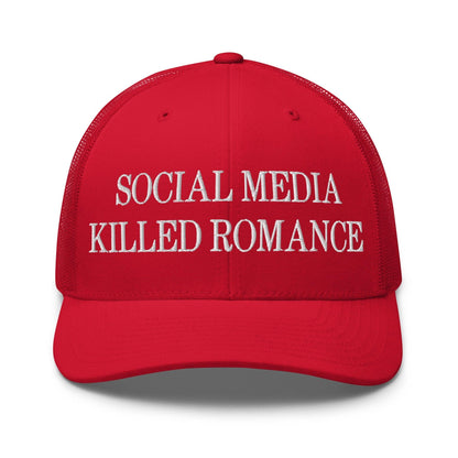 Social Media Killed Romance Embroidered Mesh Trucker Hat Red