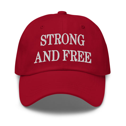 Strong and Free Embroidered Dad Hat Cranberry