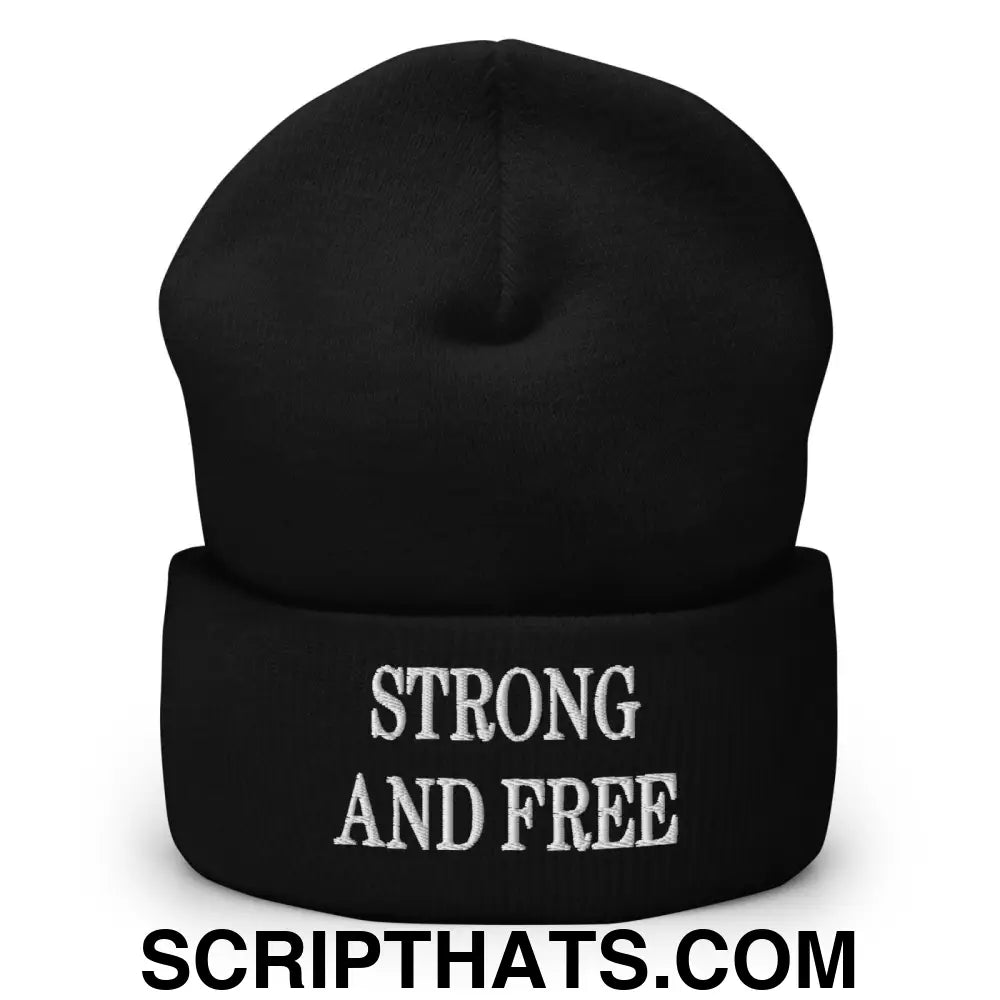 Strong and Free Embroidered Knit Cuffed Beanie Black