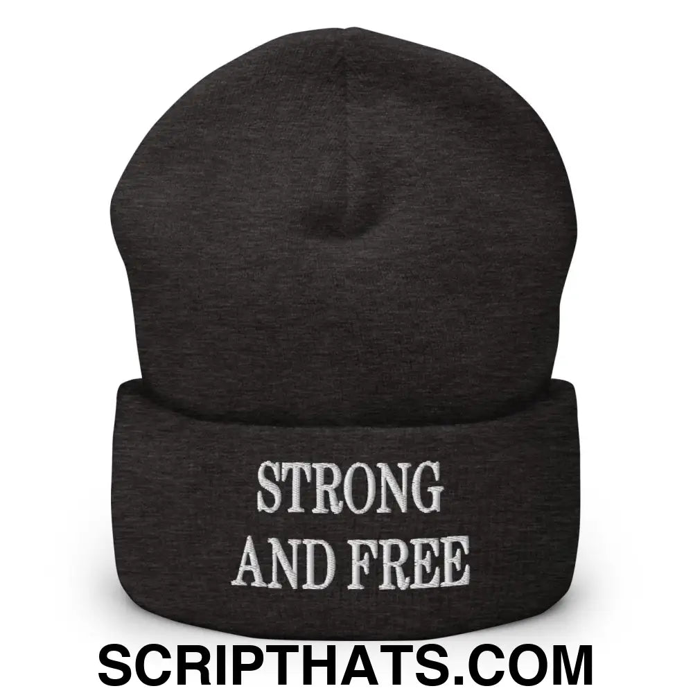 Strong and Free Embroidered Knit Cuffed Beanie Dark Grey