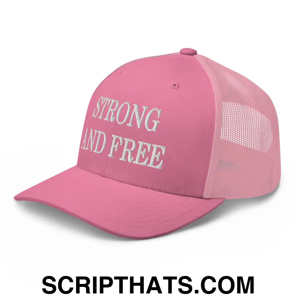 Strong and Free Embroidered Mesh Trucker Hat Pink