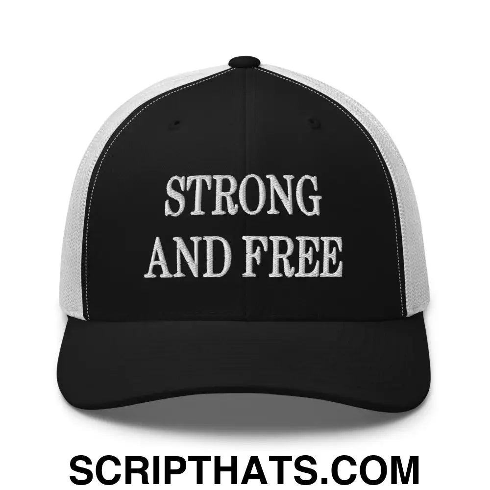 Strong and Free Embroidered Mesh Trucker Hat Black White