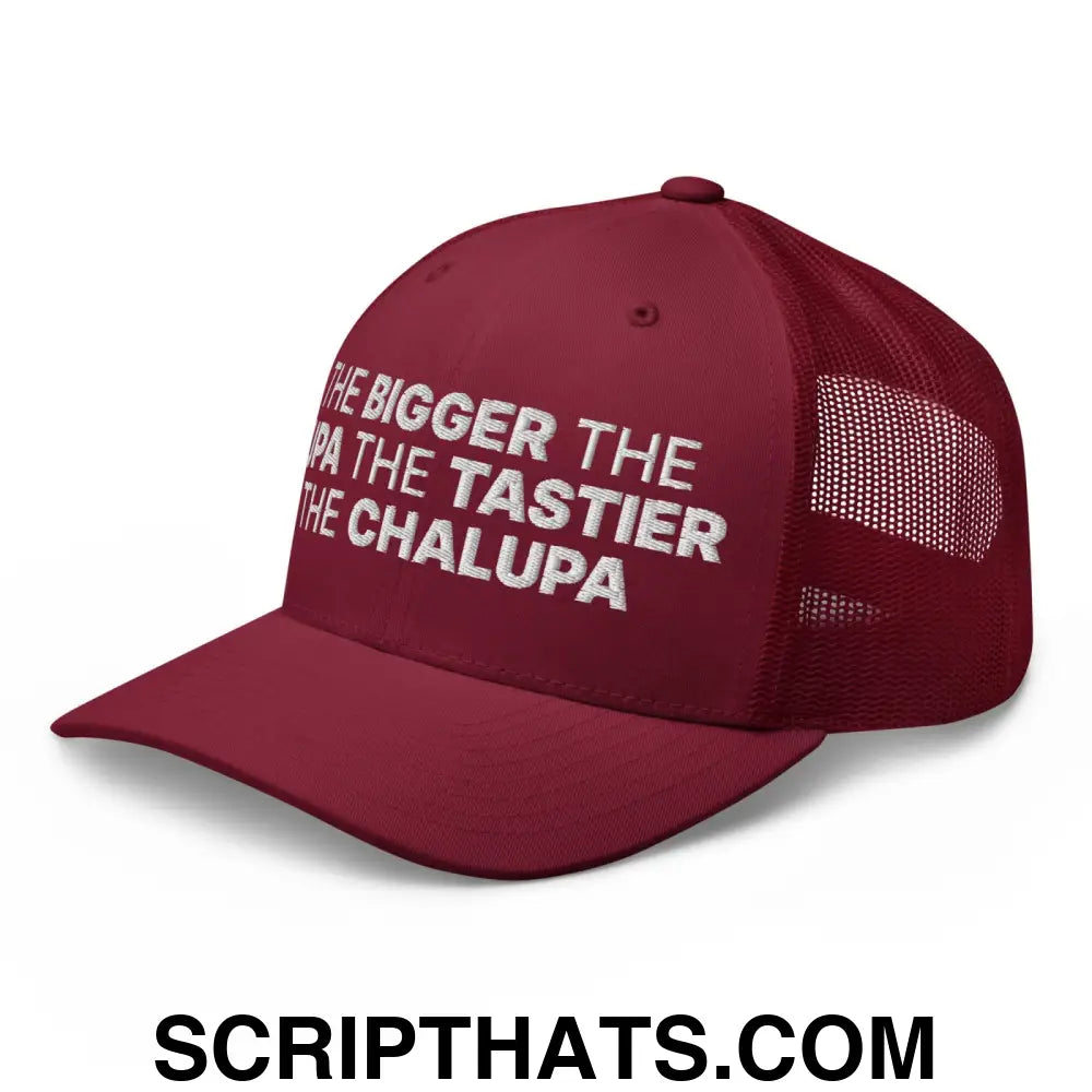 The Bigger the Fupa the Tastier the Chalupa Embroidered Mesh Trucker Hat Cranberry