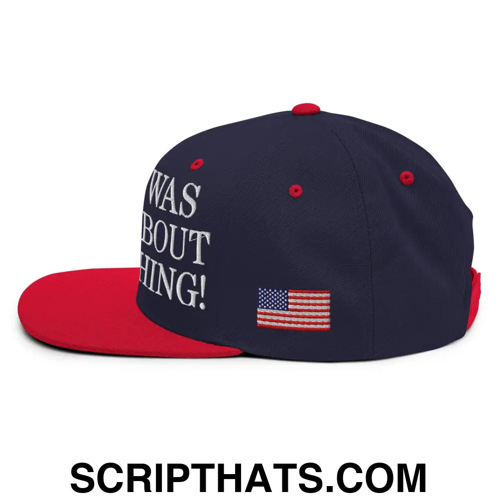 Trump Was Right About Everything Embroidered Flat Bill Brim Snapback Hat Navy Red