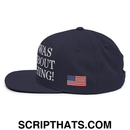 Trump Was Right About Everything Embroidered Flat Bill Brim Snapback Hat Navy