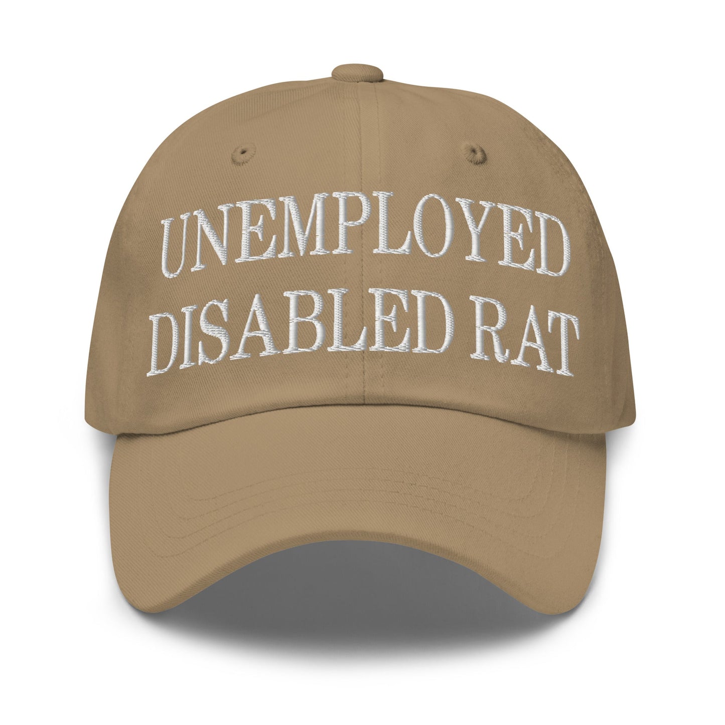 Unemployed Disabled Rat Embroidered Dad Hat Khaki