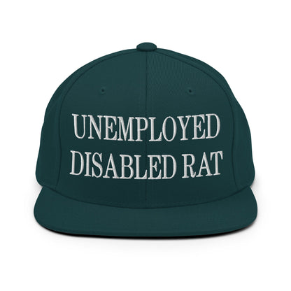 Unemployed Disabled Rat Embroidered Flat Bill Brim Snapback Hat Spruce