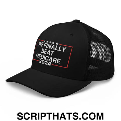 We Finally Beat Medicare 2024 Retro Trucker Hat Black