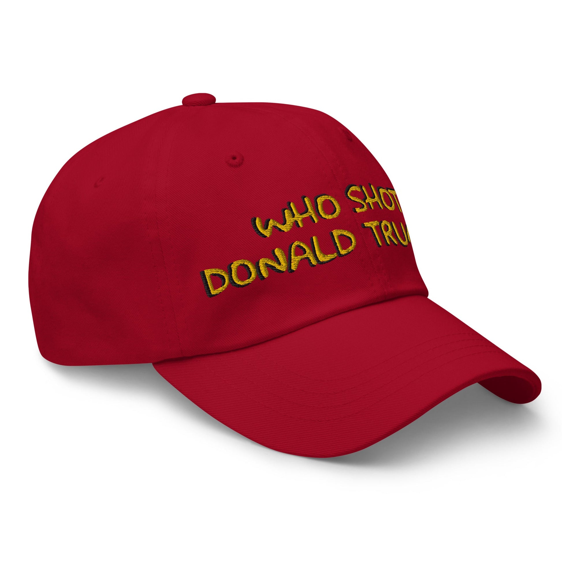 Who Shot Donald Trump? Dad Hat Cranberry