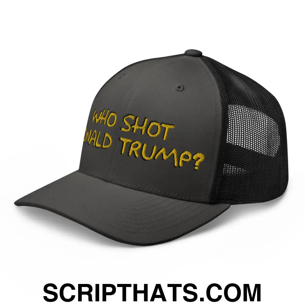 Who Shot Donald Trump? Retro Trucker Hat Charcoal Black