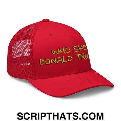 Who Shot Donald Trump? Retro Trucker Hat Red