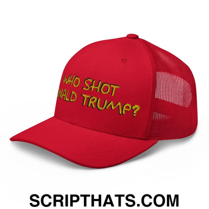 Who Shot Donald Trump? Retro Trucker Hat Red