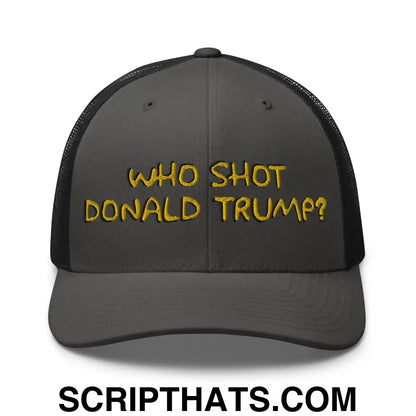 Who Shot Donald Trump? Retro Trucker Hat Charcoal Black