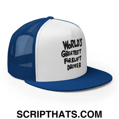 World's Greastest Forklift Driver Regular Trucker Show Hat Royal White Royal