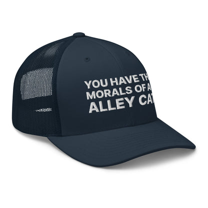 You Have The Morals of An Alley Cat Retro Trucker Hat Navy