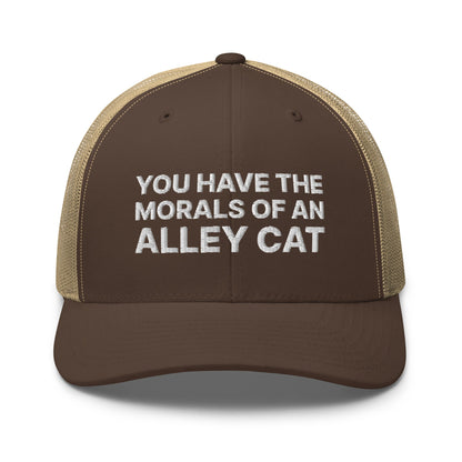 You Have The Morals of An Alley Cat Retro Trucker Hat Brown Khaki