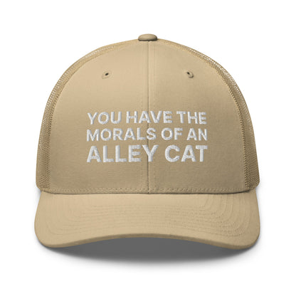 You Have The Morals of An Alley Cat Retro Trucker Hat Khaki