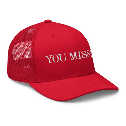 You Missed Retro Trucker Hat Red