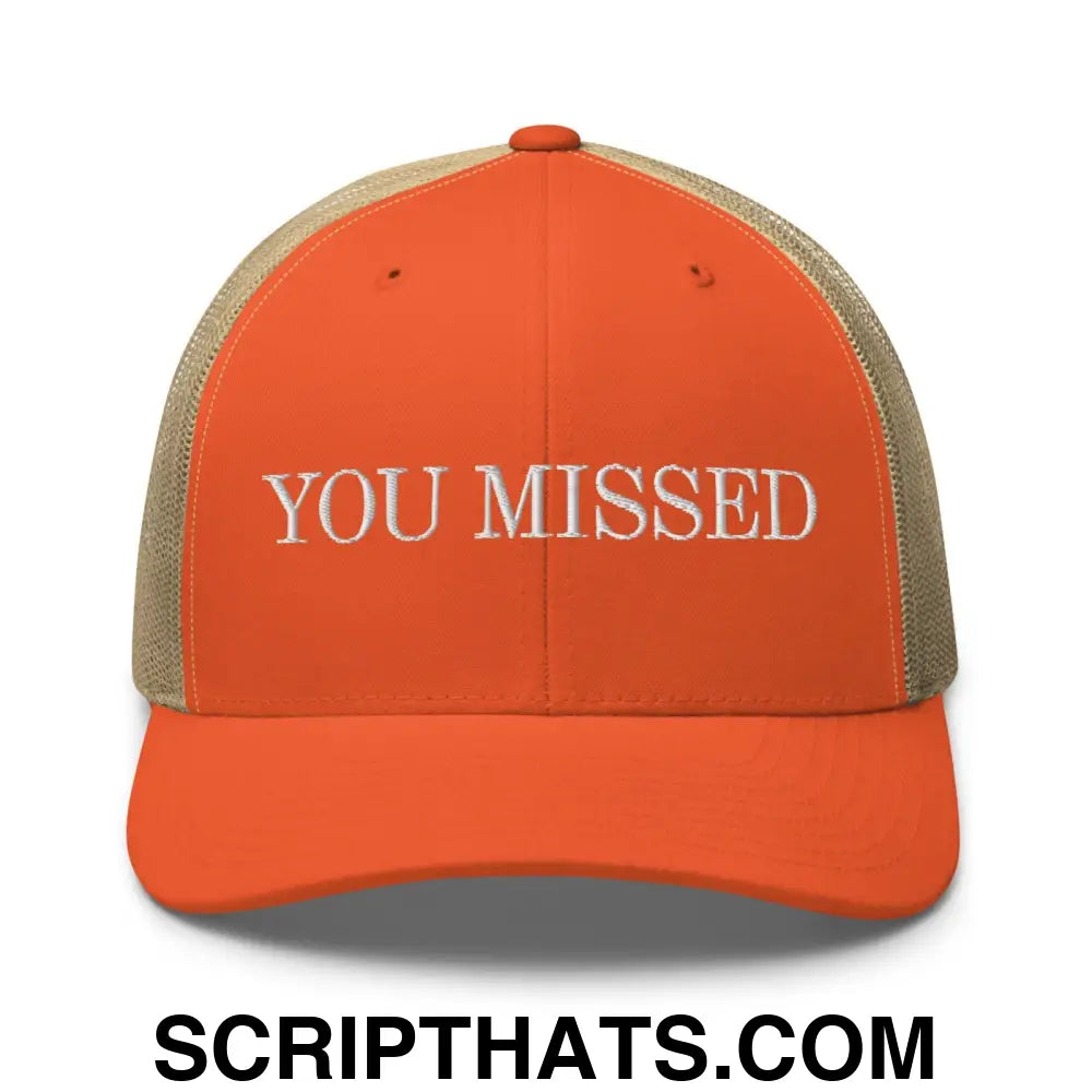 You Missed Retro Trucker Hat Rustic Orange Khaki